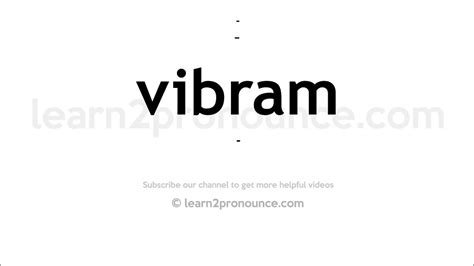 how to pronounce vibram|How To Pronounce Vibram: Vibram pronunciation.